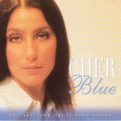 Blue: The All Time Great Love Songs