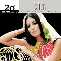 20th Century Masters: The Millennium Collection: The Best of Cher