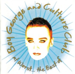 At Worst… The Best of Boy George and Culture Club
