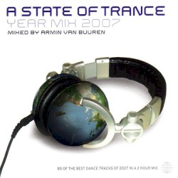 A State of Trance: Year Mix 2007