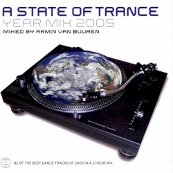 A State of Trance: Year Mix 2005