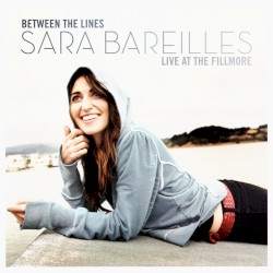 Between the Lines: Sara Bareilles Live at the Fillmore