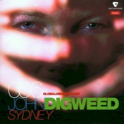 Global Underground 006: John Digweed in Sydney