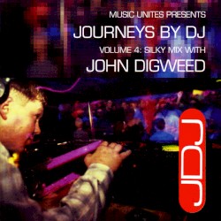 Journeys by DJ, Volume 4: Silky Mix With John Digweed