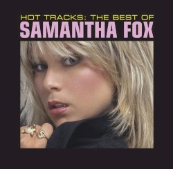 Hot Tracks: The Best of Samantha Fox