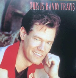 This Is Randy Travis