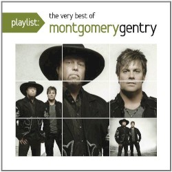 Playlist: The Very Best of Montgomery Gentry