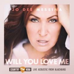 Will You Love Me (Live from Blackbird)