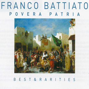 Povera patria: Best & Rarities