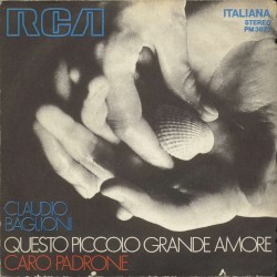 Questo piccolo grande amore / Caro padrone