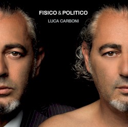 Fisico & politico