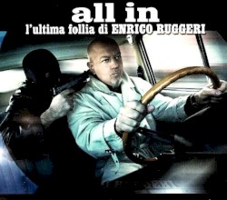 All In: L'ultima follia di Enrico Ruggeri