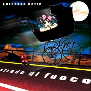 Strade di fuoco