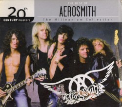 20th Century Masters: The Millennium Collection: The Best of Aerosmith