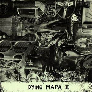 Dying Mapa II