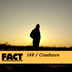 FACT Mix 168: Conforce