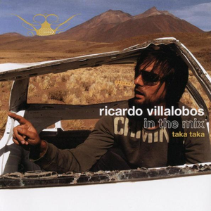 Ricardo Villalobos in the Mix: Taka Taka