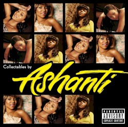 Collectables by Ashanti