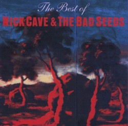 The Best of Nick Cave & the Bad Seeds