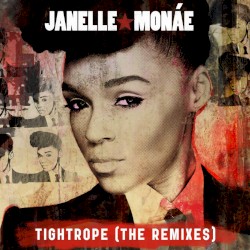 Tightrope (the remixes)
