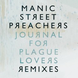 Journal for Plague Lovers Remixes