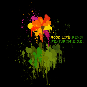 Good Life (remix)