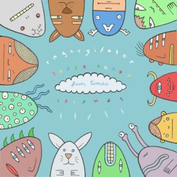 Super Happy Fun Times Friends