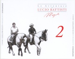 Le avventure di Lucio Battisti e Mogol, Volume 2