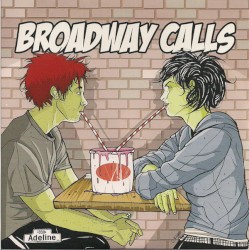 Broadway Calls / Teenage Bottlerocket