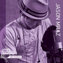 Jason Mraz: Influences