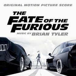 The Fate of the Furious: Original Motion Picture Score