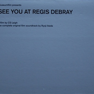 See You at Regis Debray