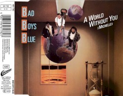 A World Without You ›michelle‹