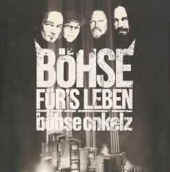 Böhse für's Leben