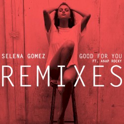 Good for You (remixes)