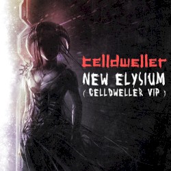 New Elysium (Celldweller VIP)
