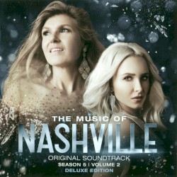 The Music of Nashville: Original Soundtrack, Season 5, Volume 2