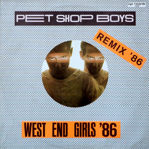 West End Girls ’86