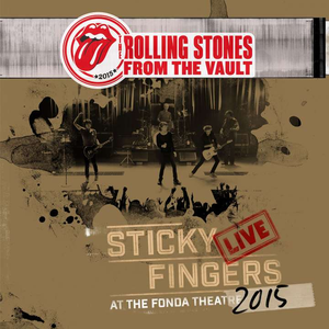 Sticky Fingers (Live at the Fonda Theatre, 2015)