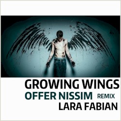 Growing Wings (Offer Nissim remix)