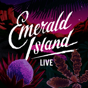 Live from Emerald Island