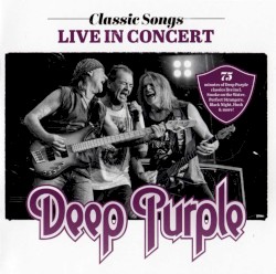 Classic Songs: Live in Concert
