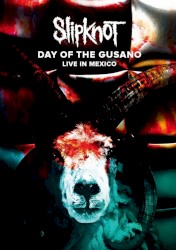 Day of the Gusano: Live in Mexico