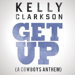 Get Up (A Cowboys Anthem)