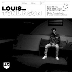 Back to You (Digital Farm Animals & Louis Tomlinson Remix)