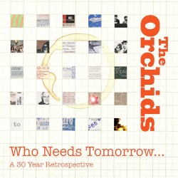 Who Needs Tomorrow... A 30 Year Retrospective