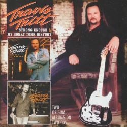 Strong Enough & My Honky Tonk History