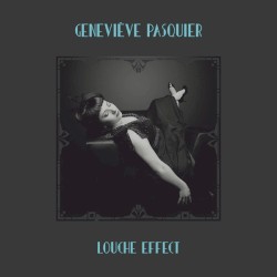 Louche Effect