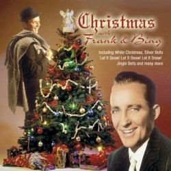 Christmas With Frank & Bing
