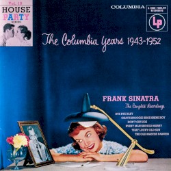 The Columbia Years: 1943–1952: The Complete Recordings